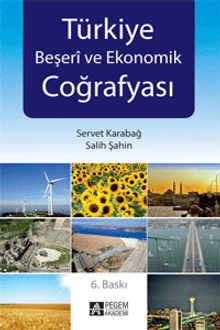 Türkiye Beşeri ve Ekonomik Coğrafyası