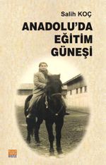 Anadolu’da Eğitim Güneşi