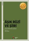 Aşık Ruzi ve Şiiri & Sosyo-K&uuml;lt&uuml;rel Bir İnceleme