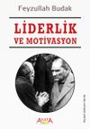 Liderlik ve Motivasyon