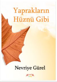Yaprakların Hüznü Gibi