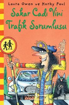 Sakar Cadı Vini Trafik Sorumlusu