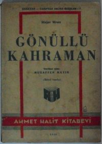 Gönüllü Kahraman Kod: 11-E-6