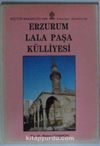 Erzurum Lala Paşa Külliyesi Kod: 11-E-8