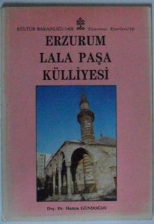 Erzurum Lala Paşa Külliyesi Kod: 11-E-8