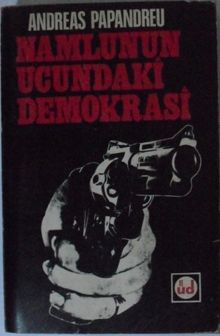 Namlunun Ucundaki Demokrasi Kod: 11-E-9