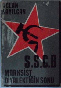 SSCB Marksist Diyalektiğin Sonu Kod: 11-E-11