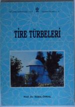 Tire Türbeleri Kod: 11-E-13