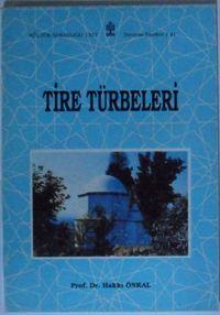 Tire Türbeleri Kod: 11-E-13