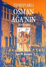 Temeşvarlı Osman Ağanın Anıları