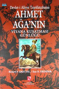 Ahmet Ağa'nın Viyana Kuşatması Günlüğü