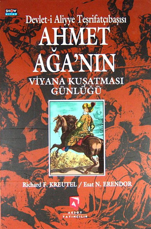 Ahmet Ağa'nın Viyana Kuşatması Günlüğü