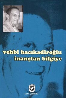 İnançtan Bilgiye