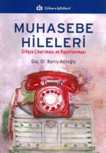 Muhasebe Hileleri & Ortaya Çıkarılması ve Raporlanması