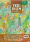 7edi İklim Sayı:361 Nisan 2020 Kültür Sanat Medeniyet Edebiyat Dergisi