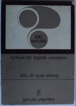 100 Soruda Türkiye'de Toprak Meselesi Kod: 7-B-33