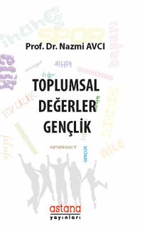 Toplumsal Değerler & Gençlik