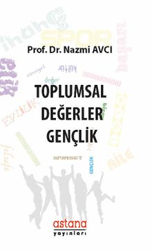 Toplumsal Değerler & Gençlik