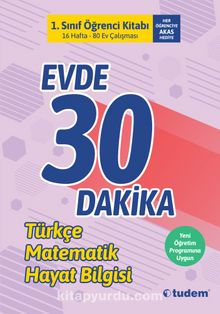 1. Sınıf Evde 30 Dakika Öğrenci Kitabı - Kolektif