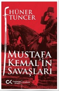 Mustafa Kemal'in Savaşları 