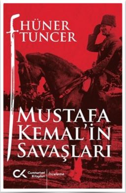 Mustafa Kemal'in Savaşları 