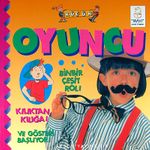 Oyuncu / Binbir Çeşit Rol! Kılıktan Kılığa! Ve Gösteri Başlıyor!