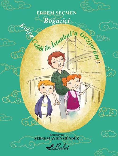 Evliya Çelebi İle İstanbul'u Geziyorum 3 / Boğaziçi