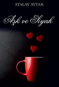 Aşk ve Siyah