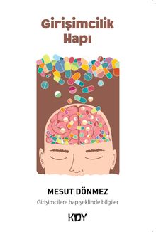 Girişimcilik Hapı - Mesut Dönmez