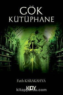 Gök Kütüphane - Fatih Karakahya