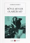 B&ouml;yle Şeyler Olabilir mi?