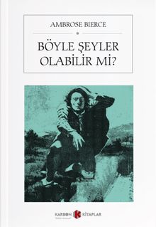Böyle Şeyler Olabilir mi? 