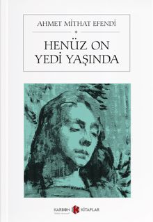 Henüz On Yedi Yaşında