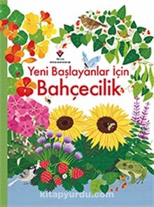 Yeni Başlayanlar İçin Bahçecilik - Emily Bone