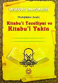Kitabu't Tecelliyat ve Kitabu'l Yakin