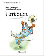 Futbolcu / Tembel Fare Tini 8 