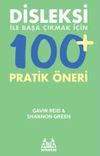 Disleksi ile Başa &Ccedil;ıkmak İ&ccedil;in 100+ Pratik &Ouml;neri