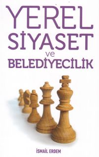 Yerel Siyaset ve Belediyecilik
