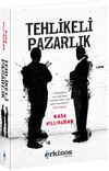 Tehlikeli Pazarlık (Ciltli)