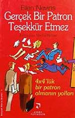 Gerçek Patron Teşekkür Etmez