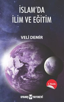 İslam’da İlim ve Eğitim