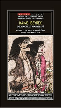 Sanatsal Resimli Bamsı Beyrek Dede Korkut Hikayeleri 