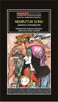 Sanatsal Resimli Nemrut’un Sonu