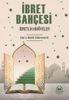 İbret Bahçesi İbretlik Hikayeler