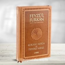 Feyzü'l Furkan Kur'an-ı Kerîm ve Tefsirli Meali (Büyük Boy - Mushaf ve Meal - Mıklepli) Taba