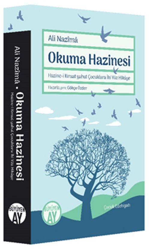 Okuma Hazinesi & Hazine-i Kıraat Yahut Çocuklara İki Yüz Hikaye
