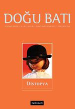 Doğu Batı Sayı:80 Şubat-Mart-Nisan 2017 (Üç Aylık Düşünce Dergisi)