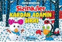 Sizinkiler 27. Kitap / Kardan Adamın Sırrı
