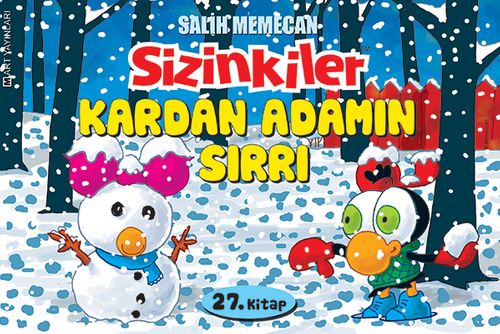 Sizinkiler 27. Kitap / Kardan Adamın Sırrı