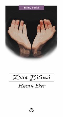 Dua Bilinci - Hasan Eker